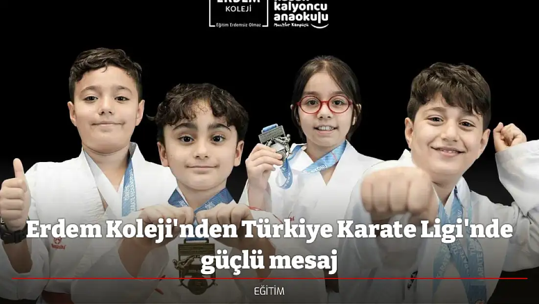 Erdem Koleji'nden Türkiye Karate Ligi'nde güçlü mesaj
