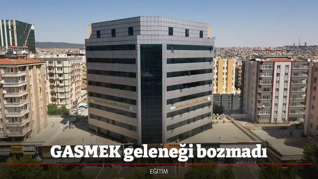 GASMEK geleneği bozmadı