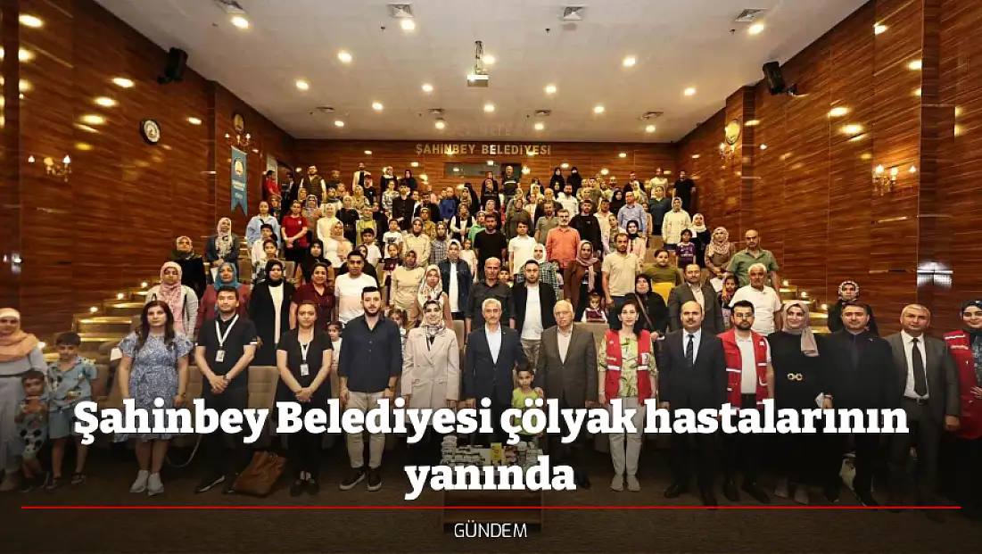 Şahinbey Belediyesi çölyak hastalarının yanında