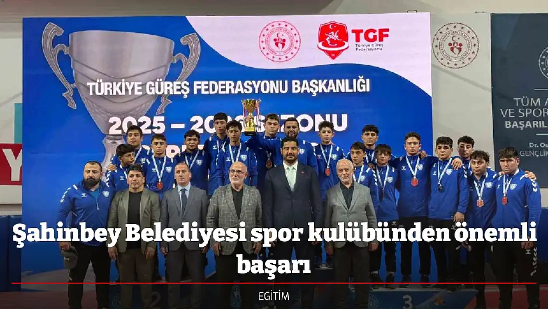 Şahinbey Belediyesi spor kulübünden önemli başarı