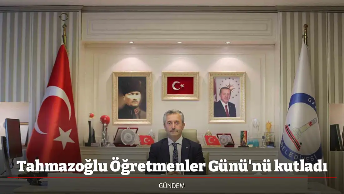 Tahmazoğlu Öğretmenler Günü'nü kutladı