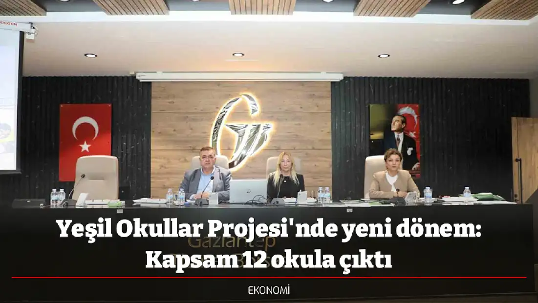 Yeşil Okullar Projesi'nde yeni dönem: Kapsam 12 okula çıktı