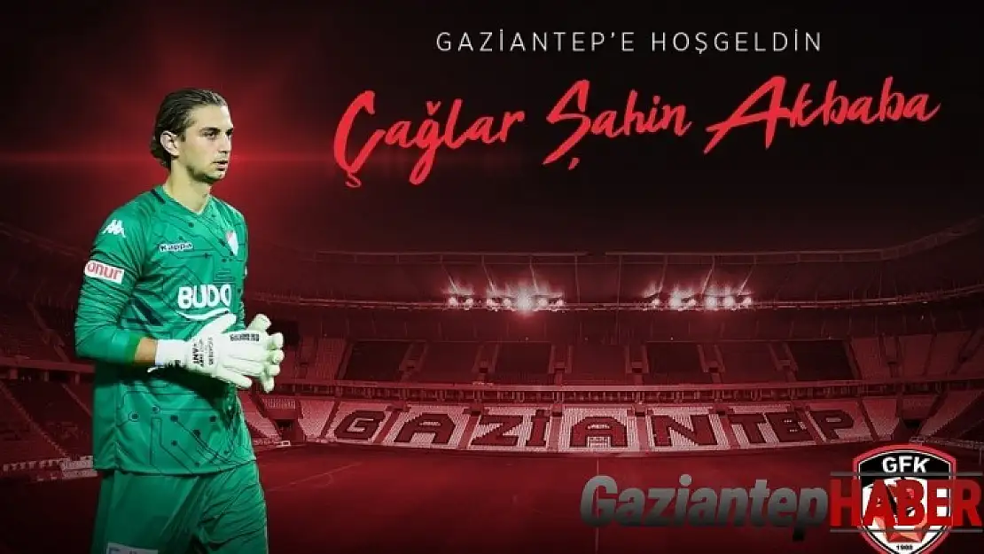 Çağlar Şahin Akbaba Gaziantep FK'da