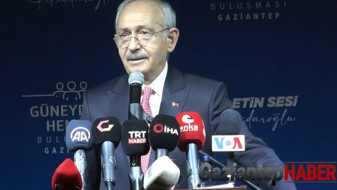 CHP lideri Kılıçdaroğlu'ndan Gaziantep'te Şanlıurfa gafı