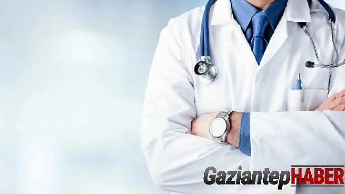 Gaziantep'e çok sayıda doktor ataması yapılacak