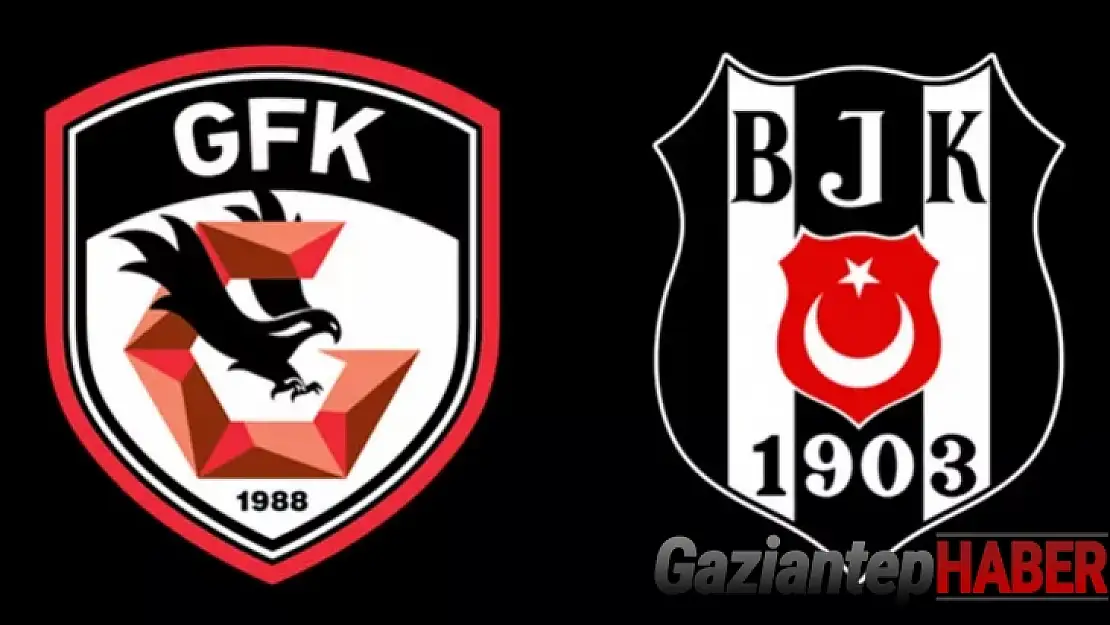 Gaziantep FK - Beşiktaş maçının bilet fiyatları açıklandı