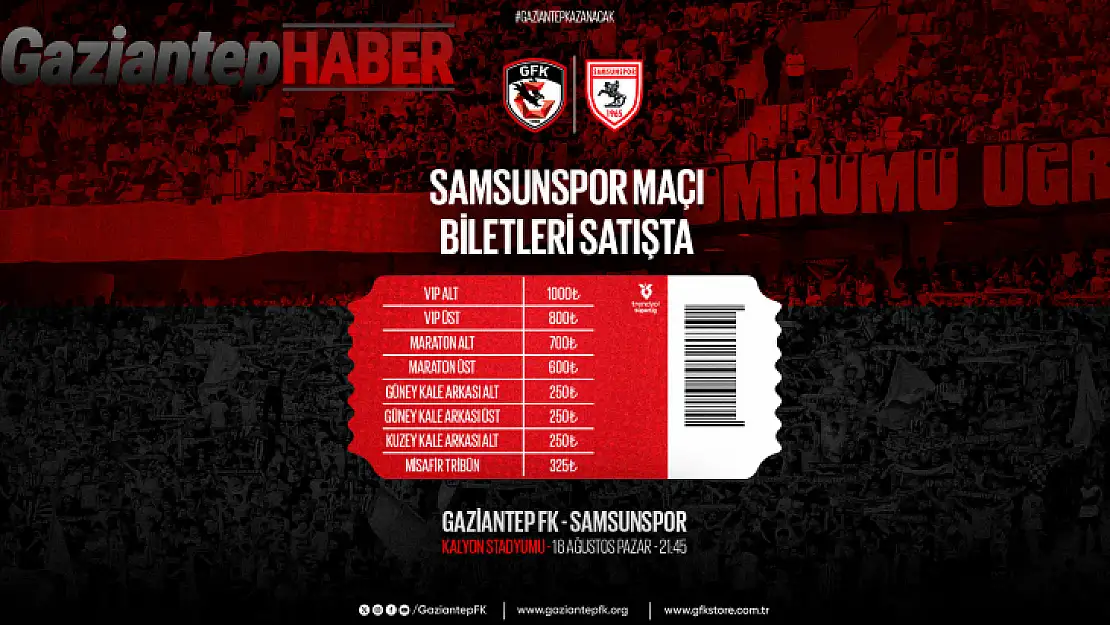 Gaziantep FK'nın Samsunspor Maçı Biletleri Satışa Sunuldu