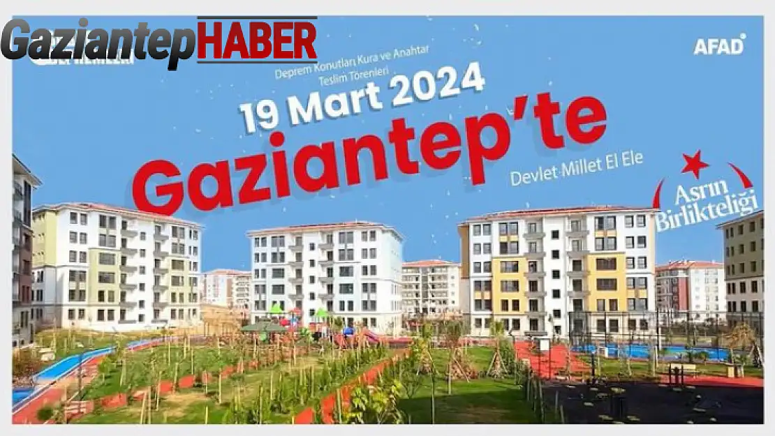 Gaziantep İli Konut Kuraları 19 Mart'ta Çekilecek