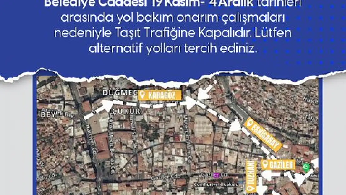 Gaziantep'te Belediye Caddesi Yol Çalışmaları Nedeniyle Trafiğe Kapatılıyor