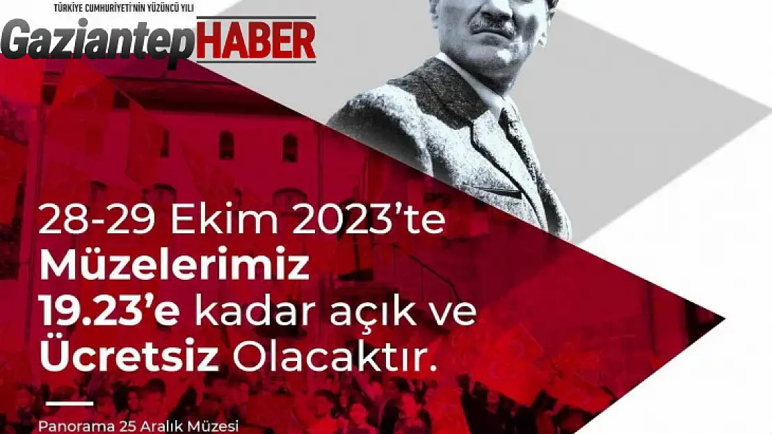 Gaziantep'te Cumhuriyet Bayramı'nda toplu taşıma ve müzeler ücretsiz