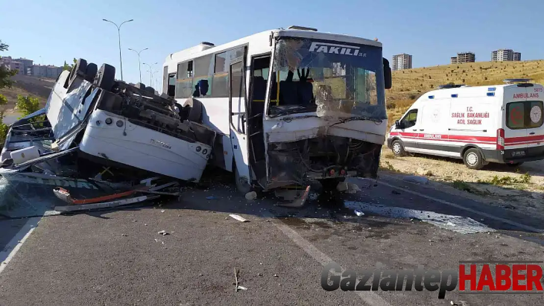 Gaziantep'te işçi servisleri kaza yaptı: 3'ü ağır 22 yaralı