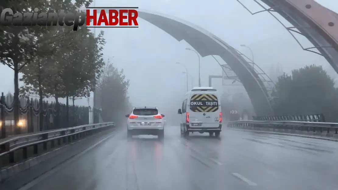 Gaziantep'te sağanak ve yoğun sis etkili oluyor