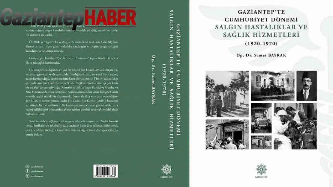 Gazikültür, şehrin tarihine ışık tutacak yeni bir eseri daha okuyucuyla buluşturdu