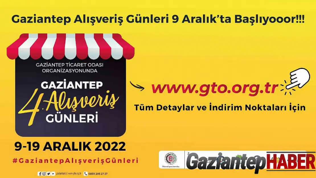 Geleneksel Gaziantep Alışveriş Günleri 9 Aralık'ta başlıyor.