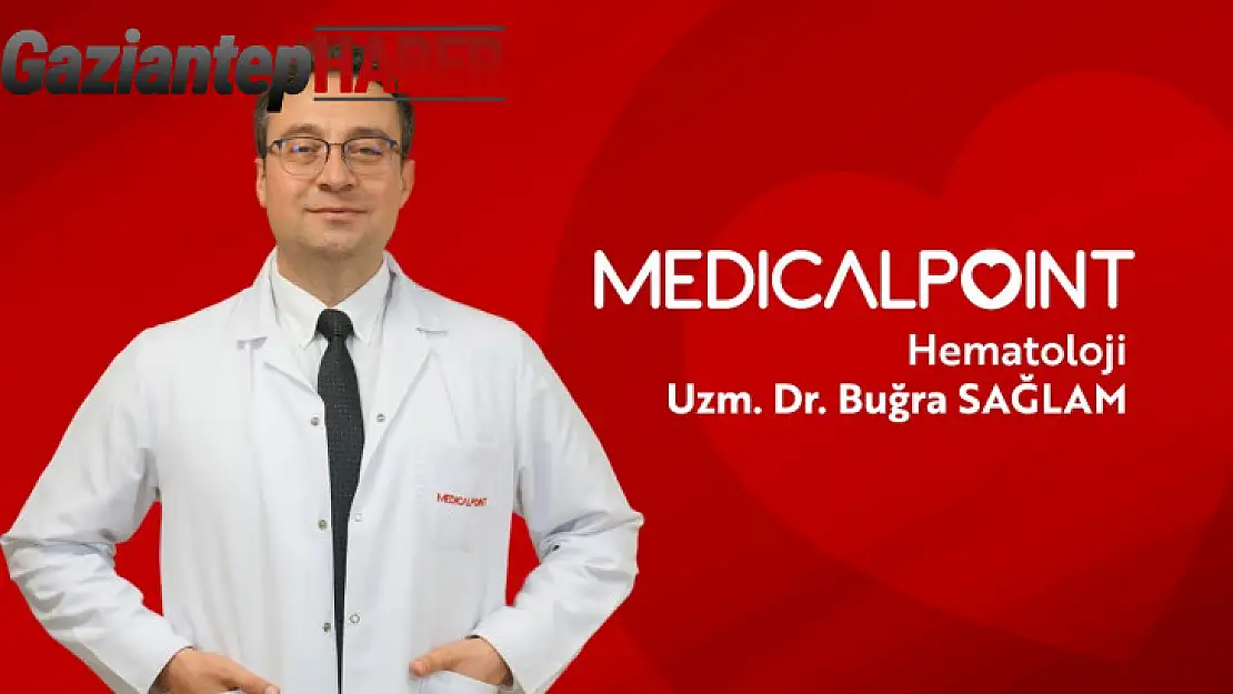 Hematoloji Uzman Dr. Buğra Sağlam Medıcal Poınt'te