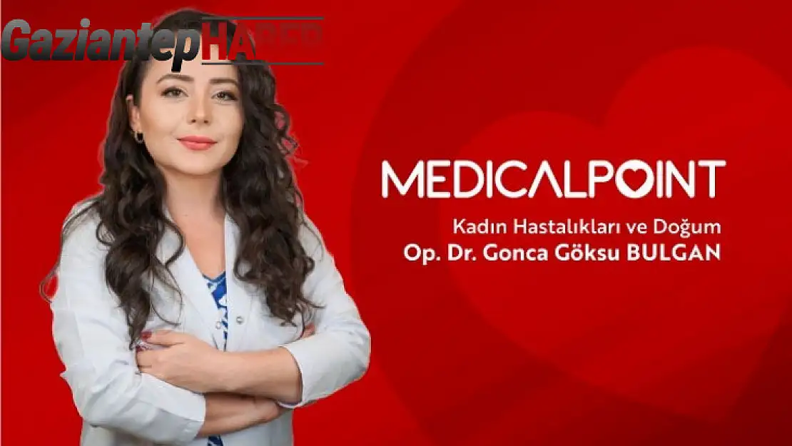 Kadın hastalıkları ve Doğum Uzmanı Op. Dr. Bulgan hasta kabulüne başladı