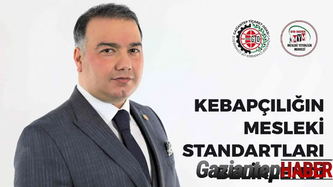 Kebapçılığın mesleki standartları güncellendi