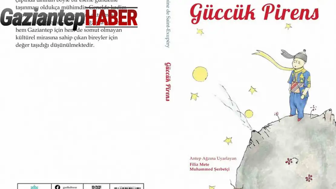 Küçük Prens kitabı Gazikültür tarafından Antep ağzında çevrildi