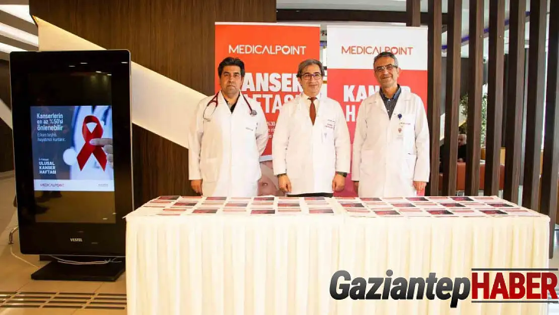 Medical Point Gaziantep Hastanesi'nden Kanser Haftası etkinliği