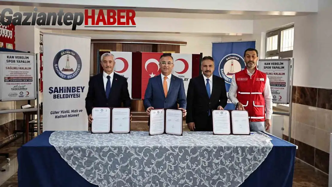 Şahinbey Belediyesi kan bağışı protokolü imzaladı