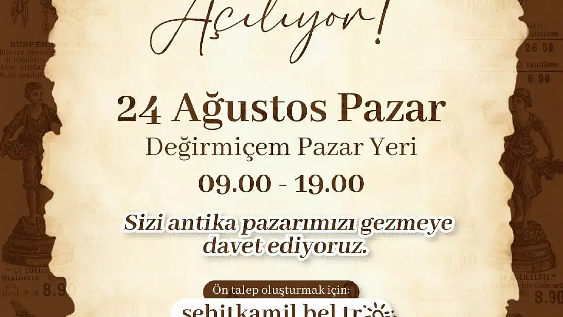 Şehitkamil Antika Pazarı kapılarını açıyor