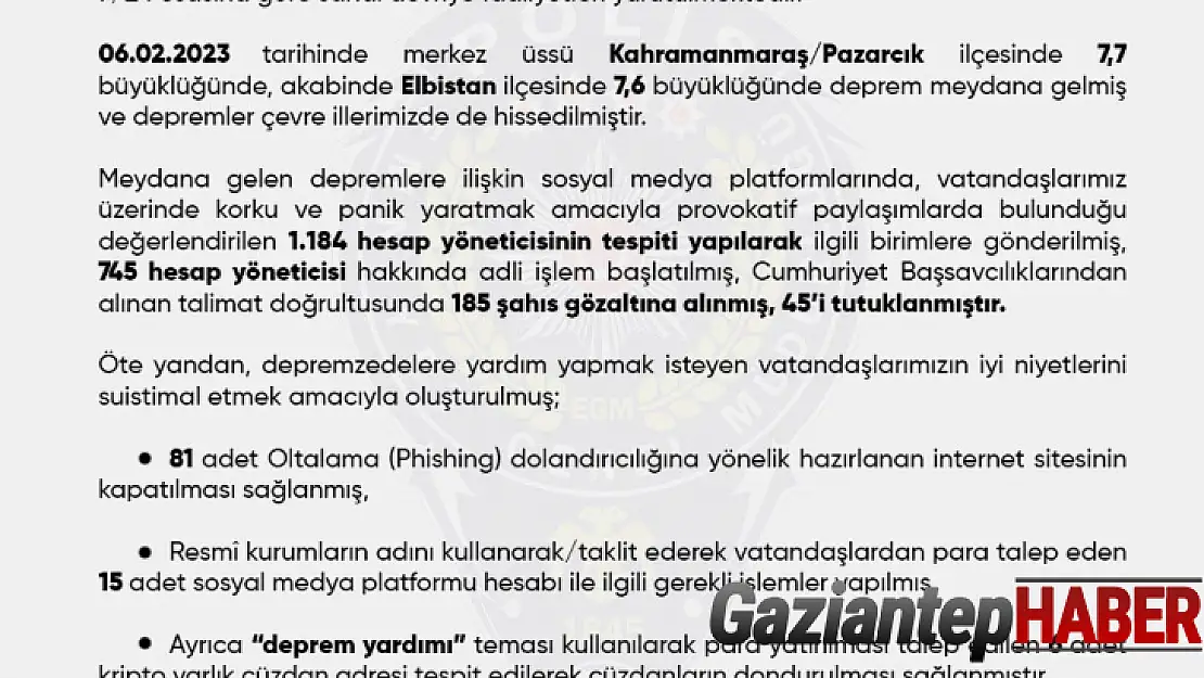 Sosyal medyada depreme ilişkin provokatif paylaşımlarda bulunan 45 kişi tutuklandı