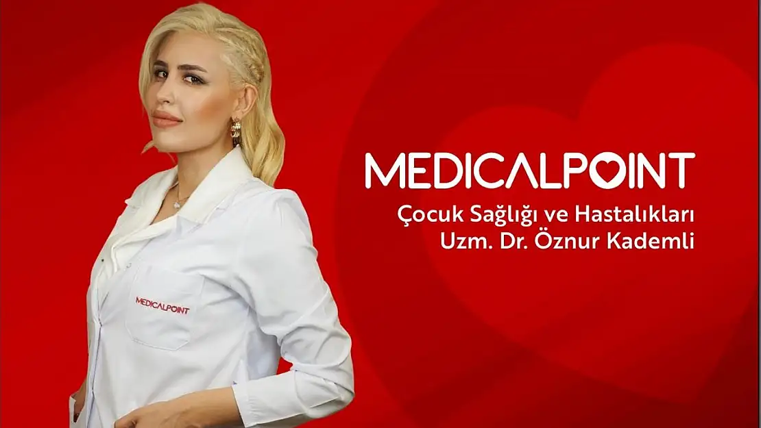 Uzman Dr. Öznur Kademli Medıcal Point'te