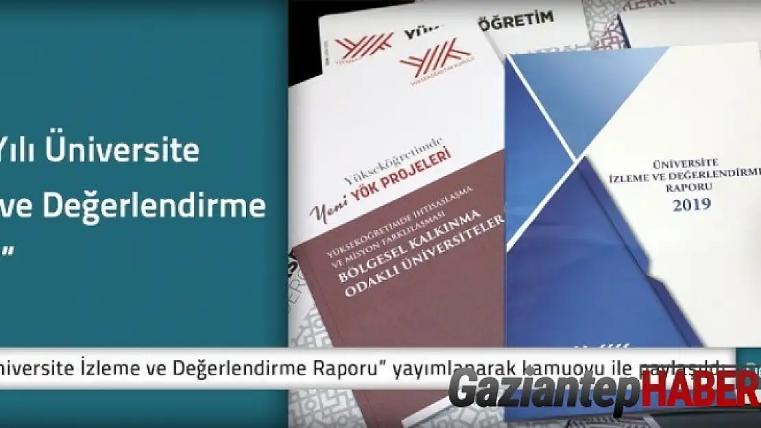 YÖK Başkanı Saraç: 'Ülkemizdeki her bir üniversiteye ait '2019 Yılı Üniversite İzleme ve Değerlendirme Raporu'nu bugün yayınlandı'