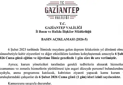 Gaziantep'te 6 Şubat'ta eğitime 1 gün ara verildi