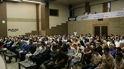 'Son Kalemiz Aile' programı MÜSİAD Gaziantep'te yoğun katılımla gerçekleştirildi