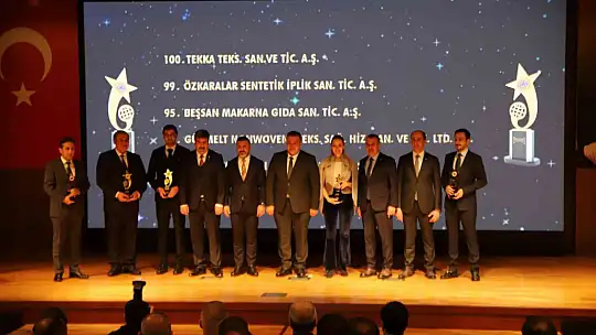 'İhracatın Yıldızları'na ödülleri verildi
