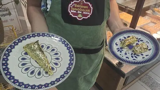 Altın kaplamalı baklava yaptı, dilimini 550 liradan satıyor