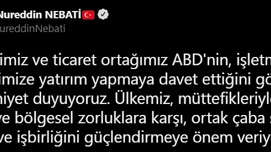 Bakan Nebati: 'Türk iş dünyası örgütlerine iletilen mektubun endişe oluşturması anlamsızdır'