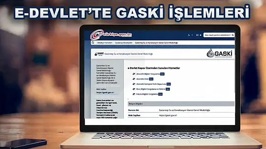 GASKİ artık e-devlette