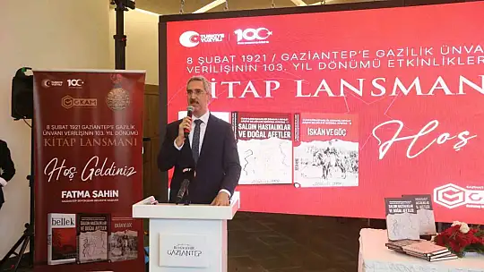 Gaziantep Kent Arşivi'nin yeni kitapları tanıtıldı