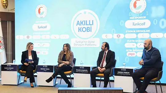 Gaziantep'teki KOBİ'ler 'Akıllı KOBİ Dijital Dönüşüm Konferansı'nda bir araya geldi