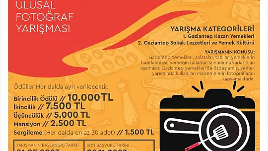 Gaziantep yemekleri ve kültürü temalı fotoğraf yarışmasında geri sayım başladı