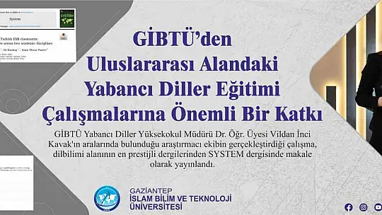 GİBTÜ'den yabancı dille eğitim çalışmalarına önemli katkı