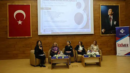 HKÜ'de ilham veren kadınlar buluşması