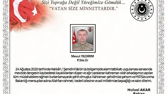 Milli Savunma Bakanlığı açıkladı bir askerimiz şehit oldu