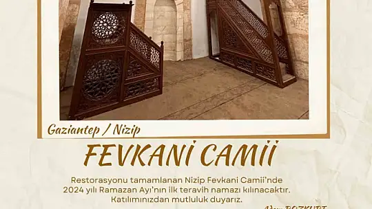 Nizip Fevkani Camii ilk teravih namazında ibadete açılıyor