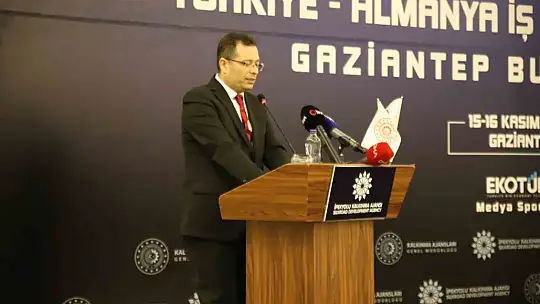 Türkiye-Almanya İş ve Yatırım Forumu Gaziantep'te düzenlendi