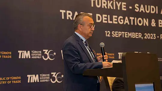 Türkiye ile Suudi Arabistan ticaretine pozitif yansımaları sürüyor