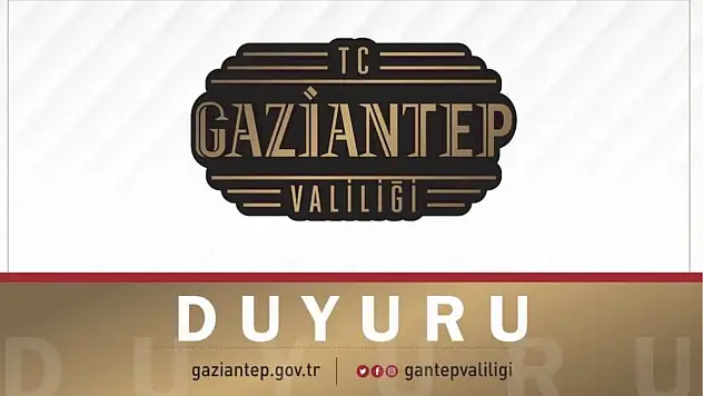 Gaziantep Valiliği'nden 15 Günlük Toplantı ve Gösteri Yürüyüşü Yasağı