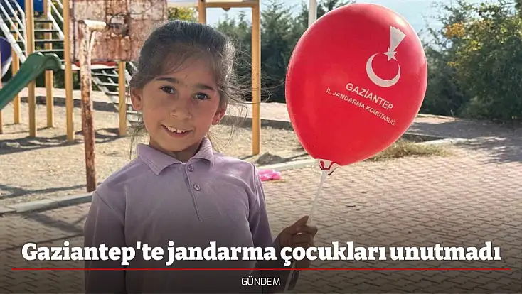 Gaziantep'te jandarma çocukları unutmadı