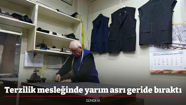 Terzilik mesleğinde yarım asrı geride bıraktı