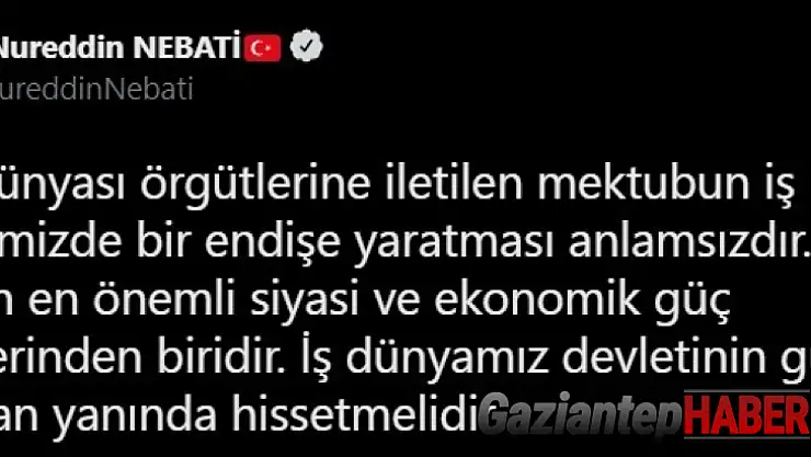 Bakan Nebati: 'Türk iş dünyası örgütlerine iletilen mektubun endişe oluşturması anlamsızdır'