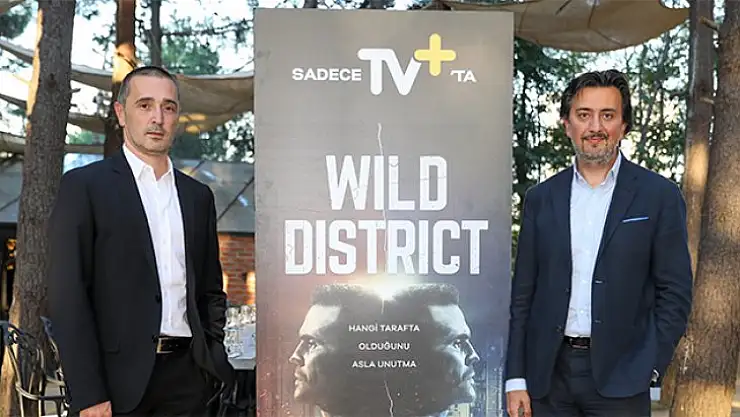 Dünyada ses getiren dizi 'Wild District' ilk kez TV+'ta