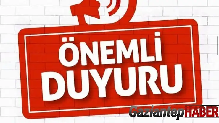 Gaziantep Büyükşehir Belediyesinden önemli duyuru