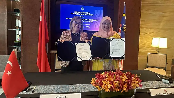Gaziantep Büyükşehir ve Kuala Lumpur Belediyesi, iş birliğine imza attı